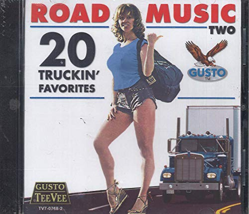 Vol. 2-Road Music: 20 Truckin Favorites