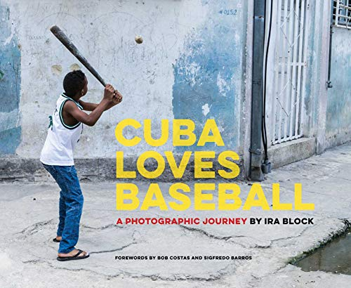 Cuba Loves Baseball: A Photographic Journey (English Edition)
