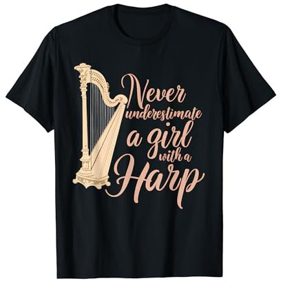 Unterschätze niemals ein Mädchen mit einer Harfe T-Shirt
