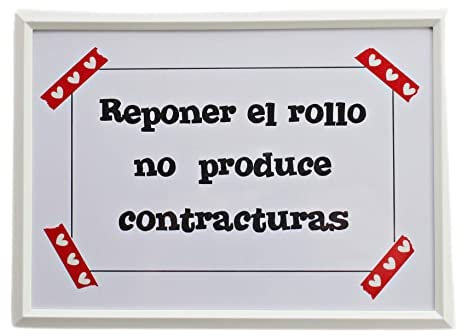 Pequeño y divertido Cartel para el cuarto de baño. Mide 18,5 cm x 13,5 cm. Ideal para ponerlo al lado del rollo. Reponer el rollo no produce contracturas.
