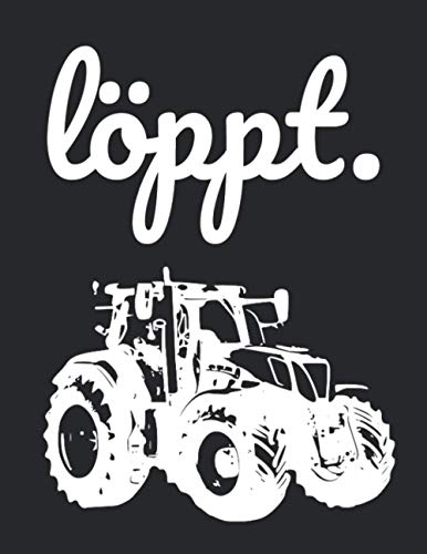 löppt.: Jahreskalender 2021 Kalender Notizbuch A4 mit einem Traktor für einen Landwirt in Norddeutschland