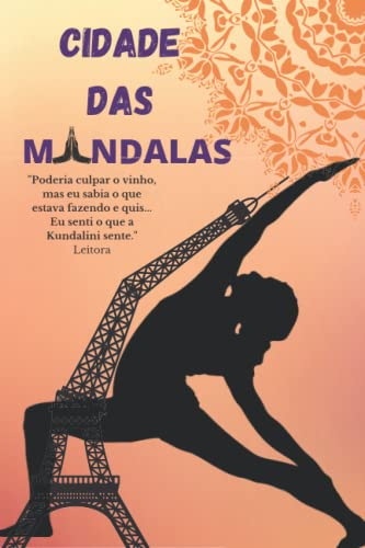 Cidade das mandalas (Mundo das mandalas, Band 3)
