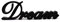 CVHOMEDECO. Matt Black Wooden Words Sign Free Standing Dream Desk/Table/Shelf/Home Wall/Office Decoration Art, 14 x 4.25 x 1 Inch