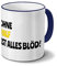 digital print Tasse mit Namen Ralf - Motiv Ohne Ralf ist Alles Blöd! - Namenstasse, Kaffeebecher, Mug, Becher, Kaffeetasse - Farbe Blau