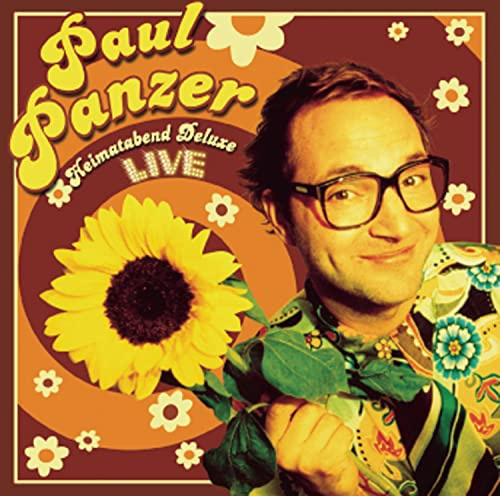 Paul Panzer: Heimatabend Deluxe - LIVE