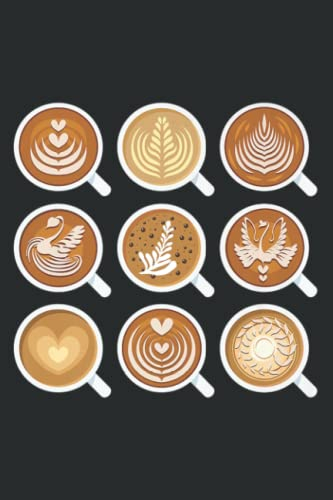 Barista Art - Lattes in 9 Coffee Mugs Cool: Journal/Ruled Notebook with Premium Paper, 6 x 9, Inner Pocket, 120 Pages
