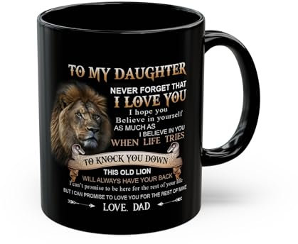 To My Daughter Coffee Mug, Dad To Daughter Mug Lion Gifts, Gifts To Daughter From Dad, Coffee Mug For Daughter, Never Forget I Love You Mug, Dad To Daughter Gift - Lion, Dad Daughter Mug (11OZ)
