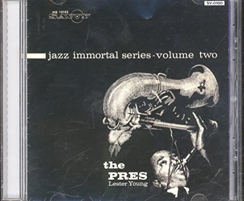 Jazz Immortal Series Vol. 2 - The Pres