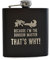 Because I'm The Dungeon Master That's Why!' Engraved Metal Hip Flask - Dungeons and Dragons Gifts for Men Women