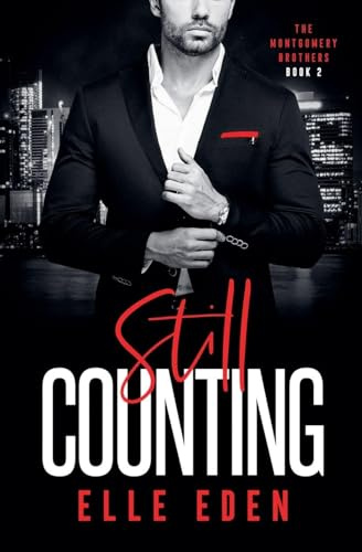 Still Counting (Montgomery Brothers, Band 2)
