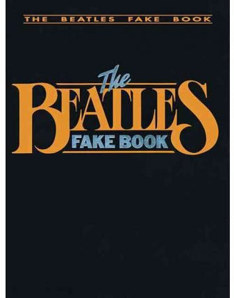 [(The Beatles Fake Book )] [Author: Hal Leonard Publishing Corporation] [Nov-1997]