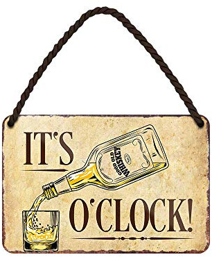 It's Whiskey O'Clock - lustiges Whiskey Blechschild - witziges Retro Deko Metallschild mit Kordel und Saugnapf - Dekoration Partykeller Bar Partyraum Kneipe - Geschenk für Whisky Liebhaber - 18x12cm