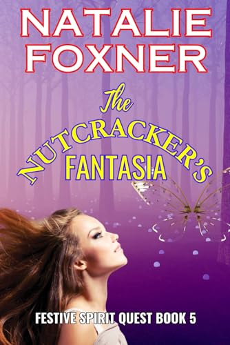 The Nutcracker's Fantasia (Festive Spirit Quest)