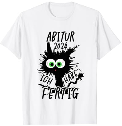 Abitur 2024 Ich Habe Fertig T-Shirt