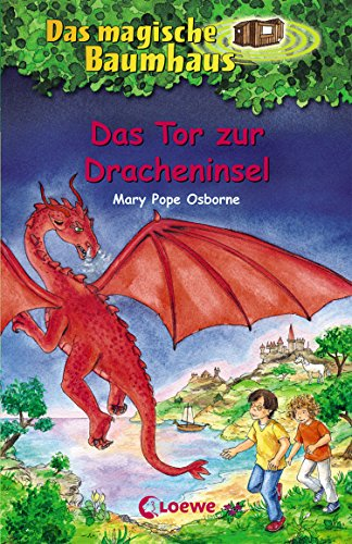 Das magische Baumhaus (Band 53) - Das Tor zur Dracheninsel: Kinderbuch über Fabelwesen für Mädchen und Jungen ab 8 Jahre