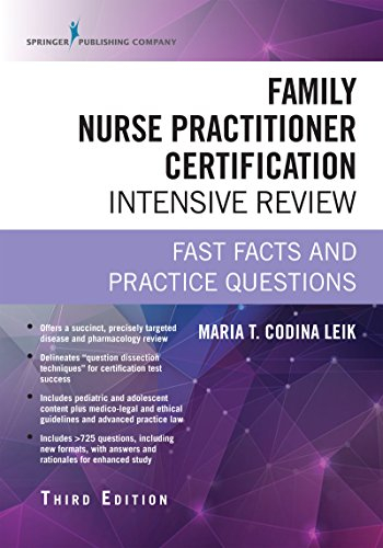 Family Nurse Practitioner Certification Intensive Review, Third Edition: Fast Facts and Practice Questions (English Edition)