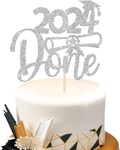 1 Stück 2024 Abschluss Tortendeko 2024 Done Graduation Kuchen Deko Glitzer Graduation Tortendekoration for Junge Mädchen 2024 Abschluss Thema Party Silber