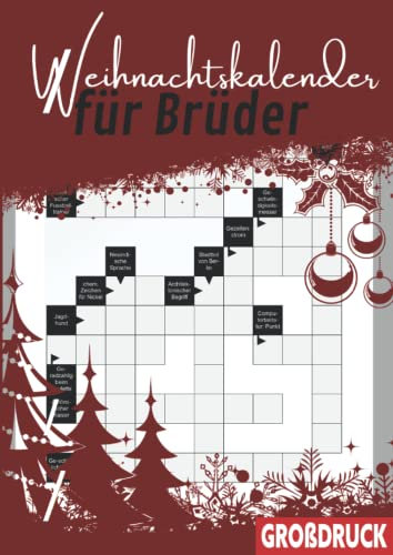 Weihnachtskalender für Brüder: Das Kreuzworträtsel Buch für die Adventszeit