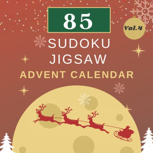Sudoku Advent Calendar for Adults: Begin the countdown to Christmas with various types of Sudoku ranging from medium to extreme.: More than 80 ... 25 x 25, Premium colours and glossy cover