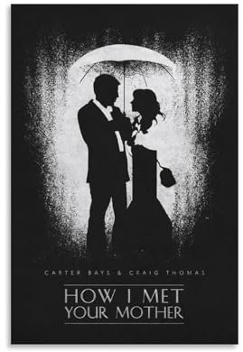 ZBSXLBNG How I Met Your Mother Poster Poster Dekorative Malerei Leinwand Wandkunst Wohnzimmer Poster Schlafzimmer Malerei 12x18inch(30x45cm)