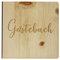 Holz Gästebuch mit eingraviertem Schriftzug Gästebuch, Fotoalbum & Stammbuch für verschiedene Anlässe, bestehend aus Echtholz, Zirbenholz Cover