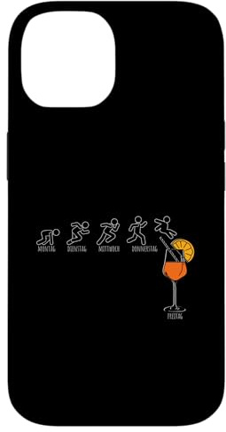 MONTAG DIENSTAG MITTWOCH DONNERSTAG FREITAG Aperitif Spritz Hülle für iPhone 14