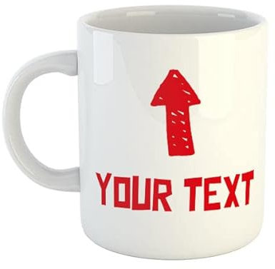 Personalised Arrow Mug (Red) | Funny Mugs Type What You Want Customised Gifts Gift Offensive Rude Joke Humorous Novelty