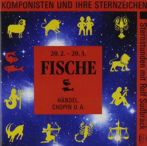 Fische: Komponisten Und Ihre Sternzeichen