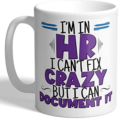 I Love Mugs - I'm in HR - I Can't Fix Crazy - Human Resources Mug, Ceramic, 11fl.oz.