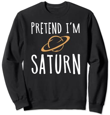 Saturn Planet Ring Sonnensystem Gas Atmosphäre Raum Sweatshirt
