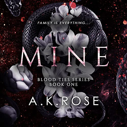 Mine: Blood Ties, Book 1