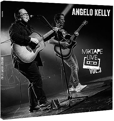 Angelo Kelly, Neues Album 2023, Mixtape Live Vol.3