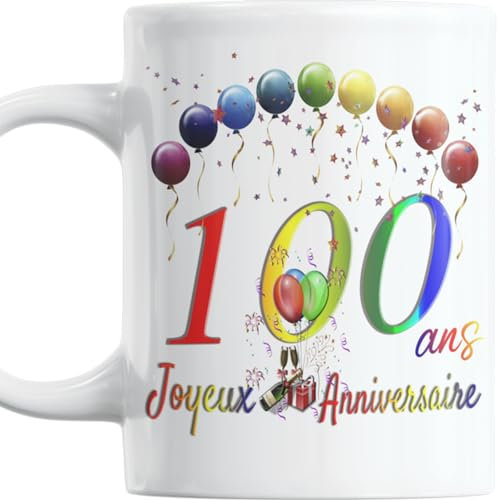 Paroles d'amour Tasse Joyeux Anniversaire 100 ans Idée Cadeau Homme Femme 100 Ans Mug original avec des ballons en couleur Fete d'anniversaire