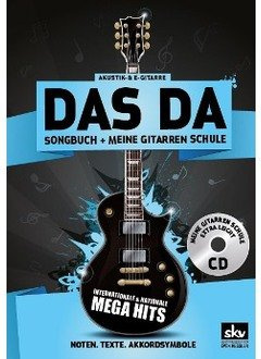 DAS DA - Songbuch inkl. CD Meine Gitarrenschule extra leicht mit über 170 internationalen & nationalen Megahits [Musiknoten] (Ringbindung)