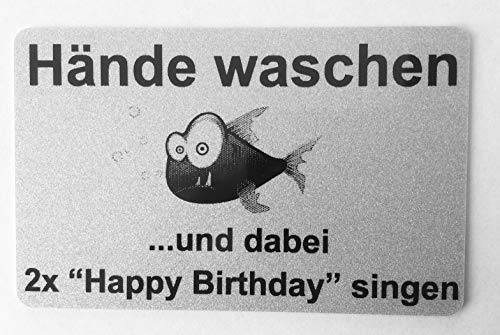 KaiserstuhlCard Magnete Bad WC Schild Hände waschen und dabei 2X Happy Birthday singen Toilette selbstklebend Aufkleber Hinweis Türschild Tür Haus Büro Praxis Geschäft Sitz Zubehör