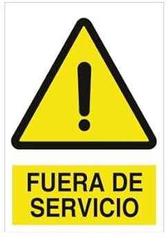 Señal de advertencia con imagen Fuera de servicio.