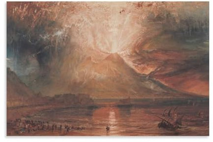 GAJUST William Turner, Vesuv-Poster, Vesuv im Ausbruch, gemalt von William Turner im Jahr 1820, Leinwanddruck, Kunstposter, ungerahmt, 40 x 60 cm