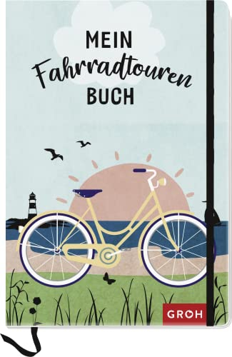 Mein Fahrradtouren-Buch (maritim) (Reisetagebücher zum Ausfüllen)