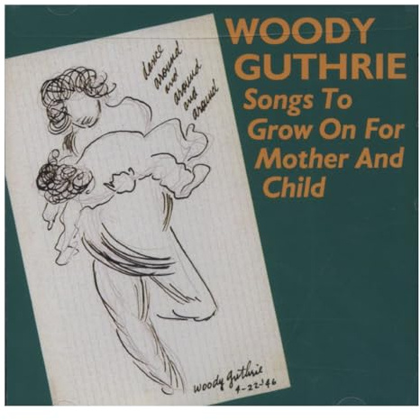 Songs To Grow On For Mother & Child