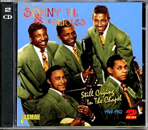 Still Crying In The Chapel 1948-1962 [ORIGINAL RECORDINGS REMASTERED] 2CD SET