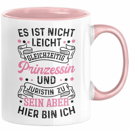 Juristin Tasse Geschenk Es Ist Nicht Leicht Prinzessin Und Jurstin Zu Sein Aber Hier Bin Ich Jura (Rosa)