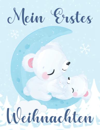 Mein Erstes Weihnachten: Erinnerungsbuch, Journal, Album zum Vervollständigen für Babys oder Mädchen. Babys erstes Weihnachten. Weihnachtsgeschenk für ... Neugeborene. Schwangerschaft geschenk.