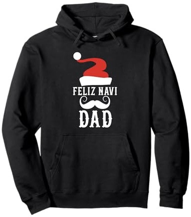FELIZ NAVI DAD Navidad Lustiger Vater-Witz Weihnachten Pullover Hoodie
