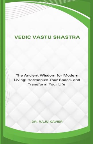 Vedic Vastu Shastra (Gladdoma, Band 2)