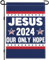Jesus 2024 Our Only Hope Gartenflagge, 30,5 x 45,7 cm, Christus, Jesus, Osterflagge, 3-lagig, Stoff, doppelseitig, christlicher Glaube, patriotische Gartenflaggen für Haus, Außen, Innenhof, Dekoration