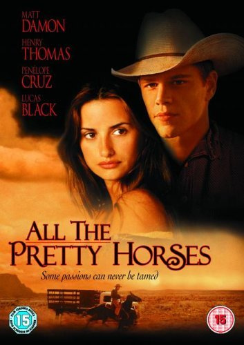 All The Pretty Horses [UK Import]