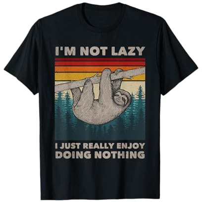Paresseux paresseux sur un arbre qui ne fait rien T-Shirt