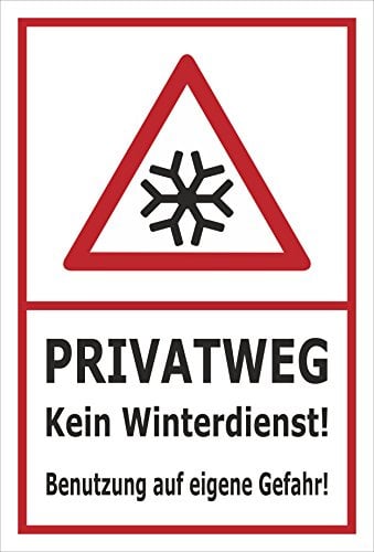 Melis-Folienwerkstatt Schild Privatweg Kein Winterdienst - 60x40cm - 3mm Hartschaum – 20 VAR S00018-059-B