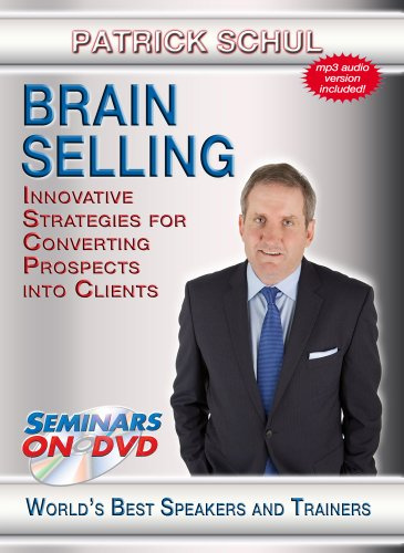 Brain Selling - Innovative Strategies for Converting Prospects into Clients - Seminars On Demand Sales Training Presentation Skills Video - Speaker Patrick Schul - Includes Streaming Video + DVD + Streaming Audio + MP3 Audio - Compatible with All Devices