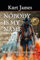 NOBODY IS MY NAME: Book 9 Rocky Mountain Series